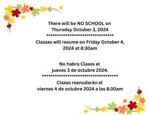 There is No School on October 3, 2024 / No habra clases el 3 de octubre 2024