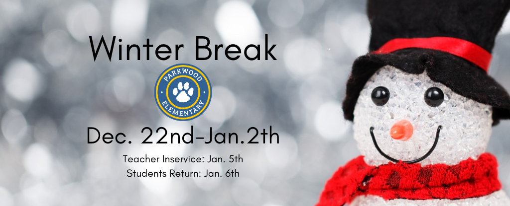 Snowman wearing a black hat and red scarf with winter break dates and school logo.