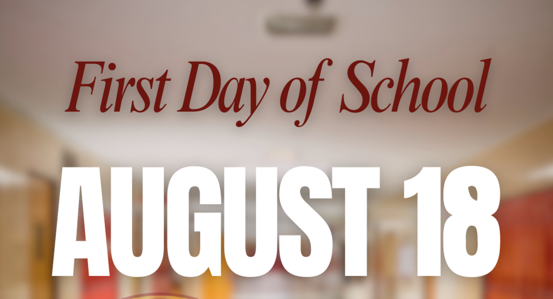 First Day of school