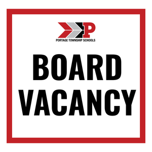 Sign displaying 'Board Vacancy' for Portage Township Schools.