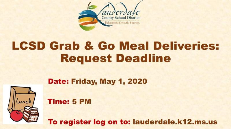Grab & Go Deliveries Request Deadline Flyer