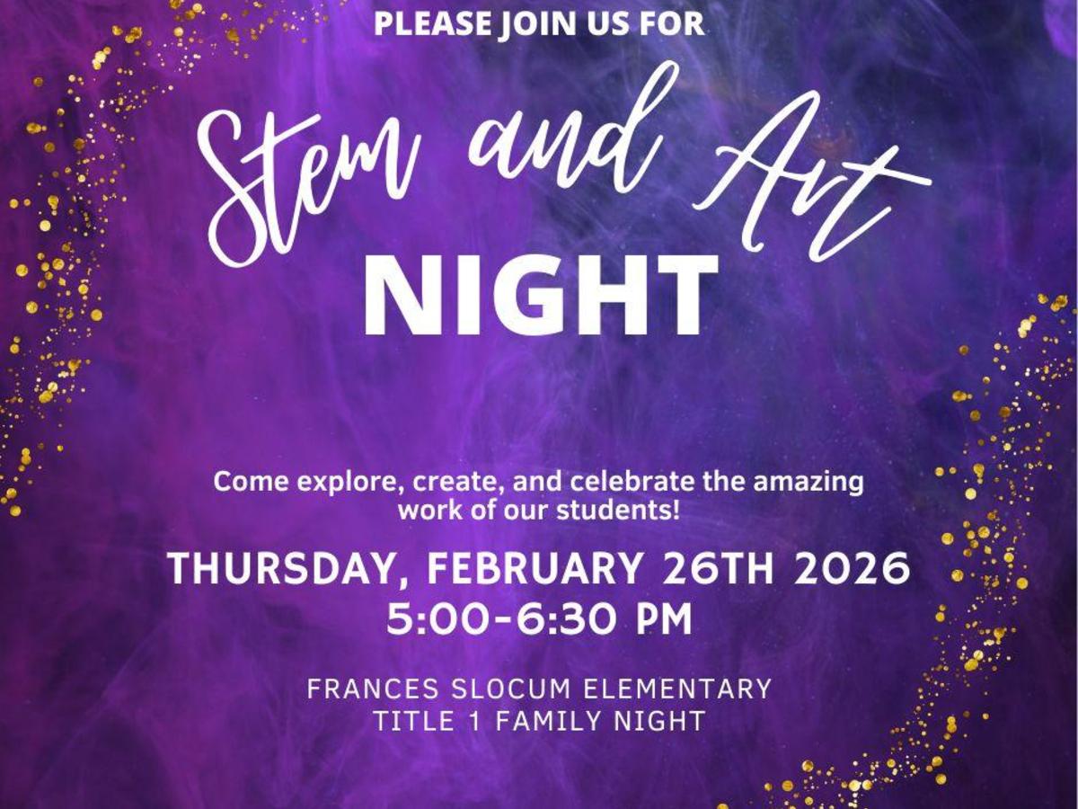 promo graphic - Frances Slocum Elementary STEM & Art Night 2026