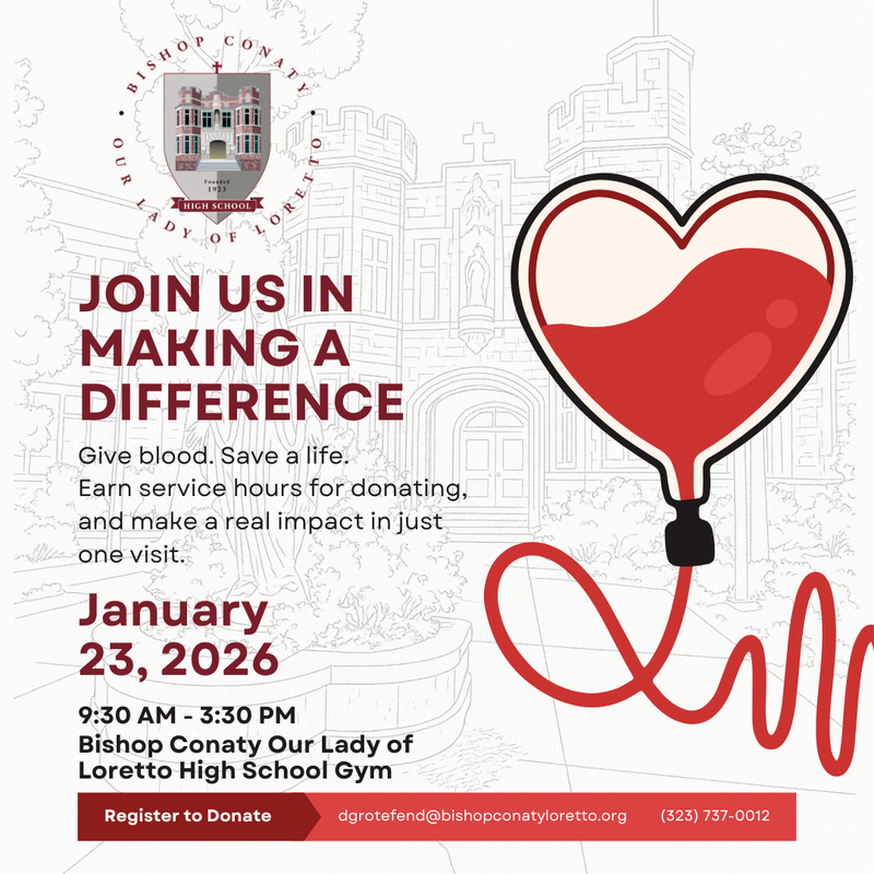 Blood Drive on January 23rd, 2026, from 9:30-3:30. Earn five service hours for donating.