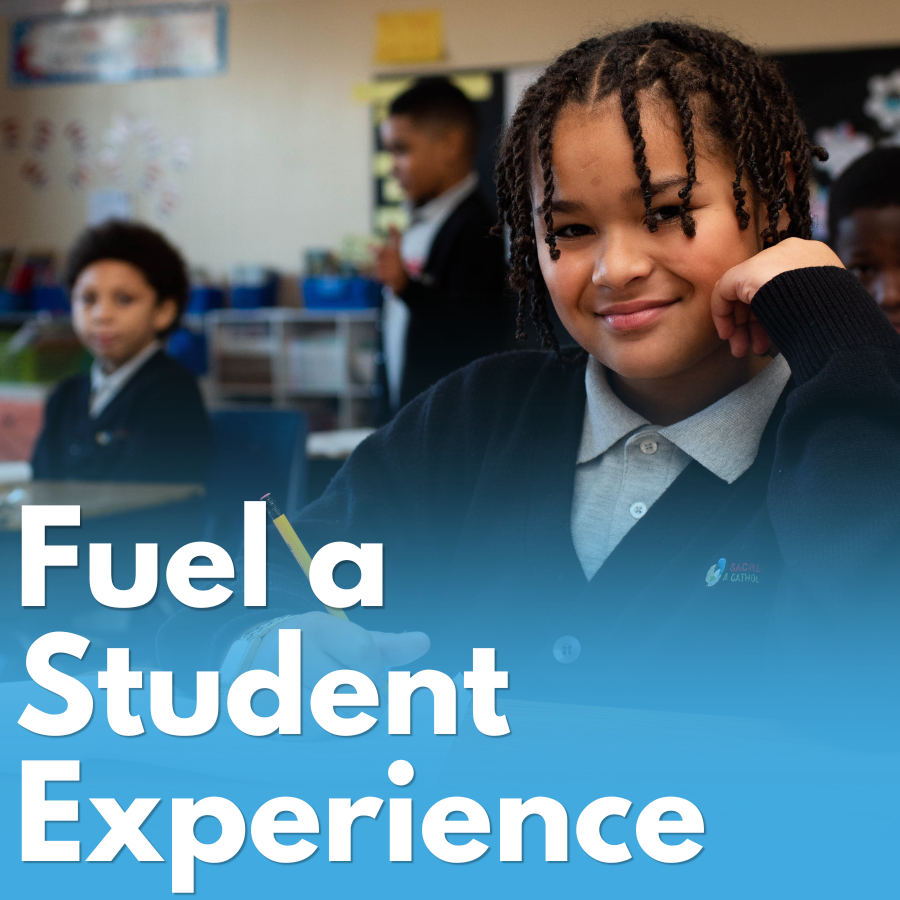 Fuel a Student Experience