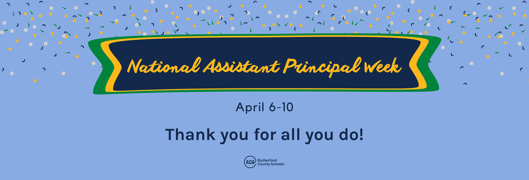 light blue graphic with confetti celebrating assistant principals