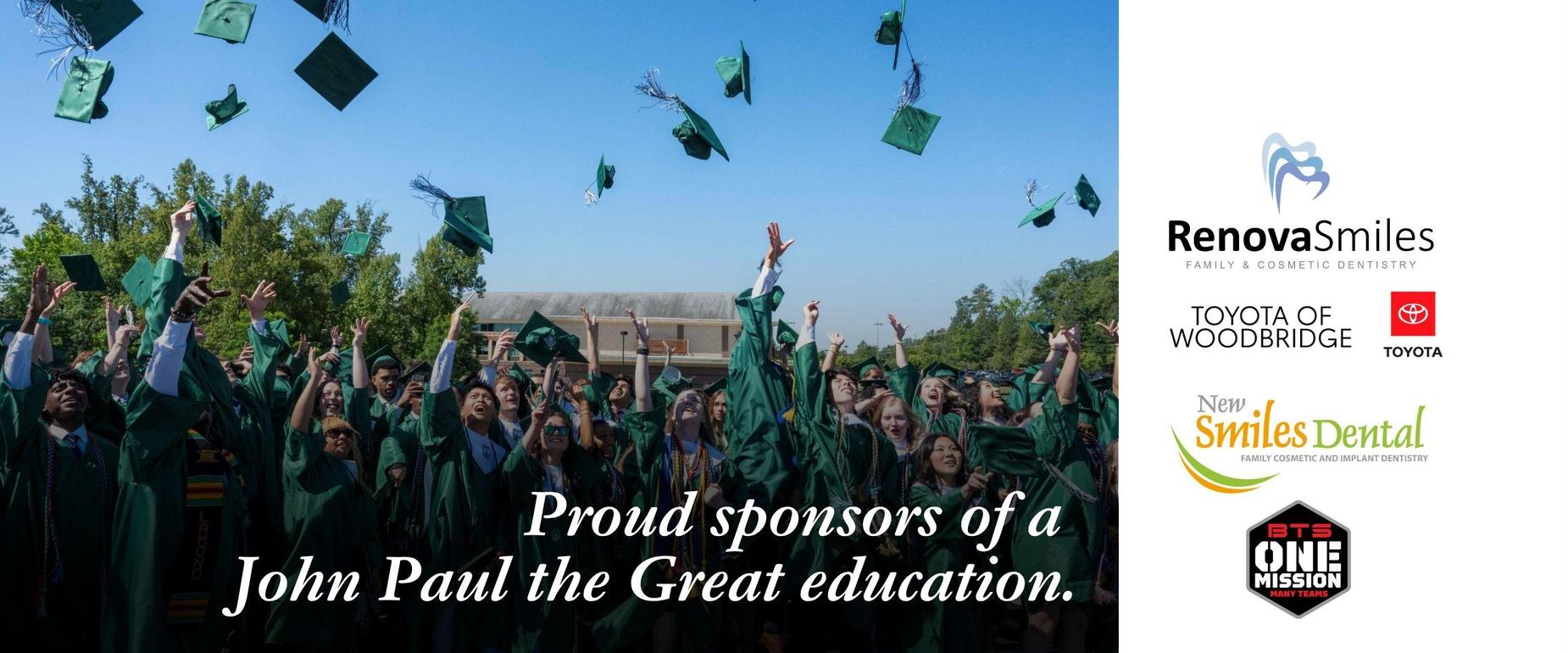 Proud sponsors of a John Paul the Great education