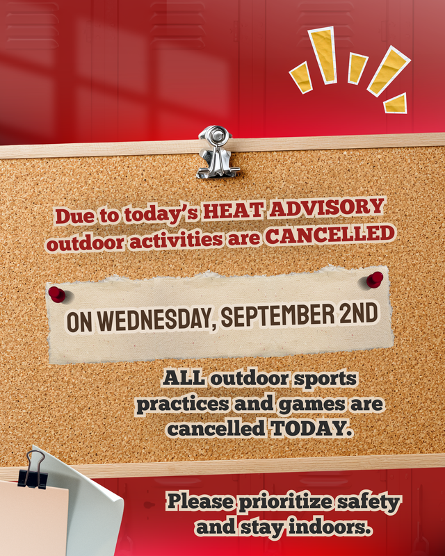 HEAT ADVISORY: Outdoor Activities Cancelled Today Featured Photo