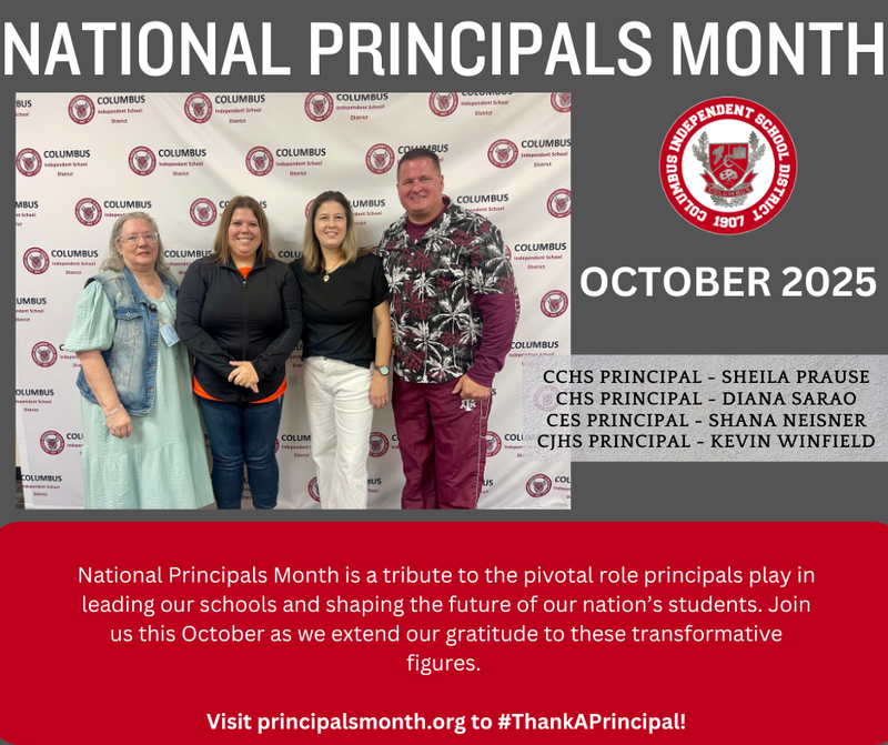 Columbus ISD Celebrates National Principals Month – October 2025