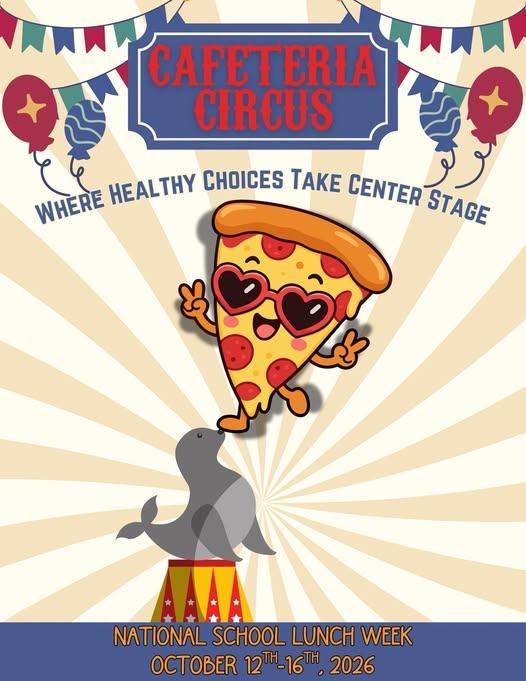 Wednesday is Day 3 of National School Lunch Week at our Cafeteria Circus!