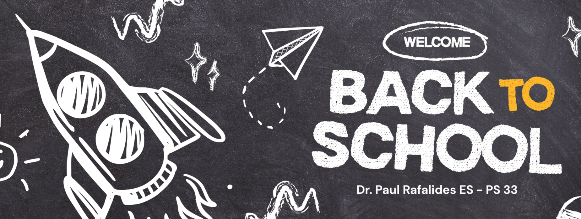 Chalkboard background with a rocket, stars, and text welcoming back to school.
