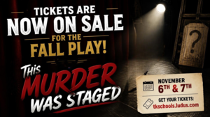 Poster announcing the fall high school play with ticket information.