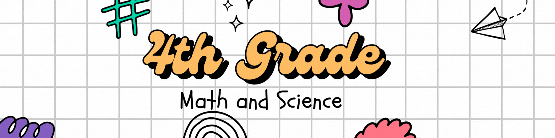 Fourht Grade Math and Science