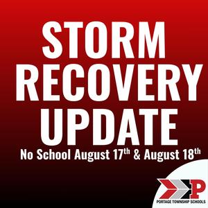 Black and red background with white text that says Storm Recovery Update: no school august 17th and 18th