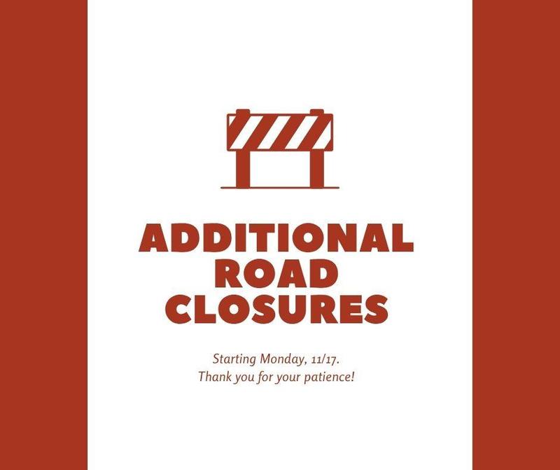 Additional Road Closures Announcement