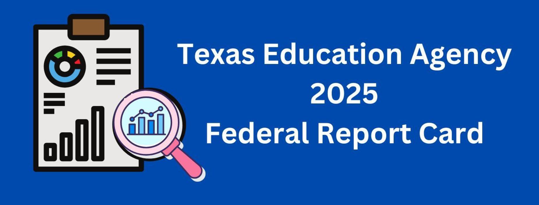 Cavazos Elementary Federal Report Card 2025