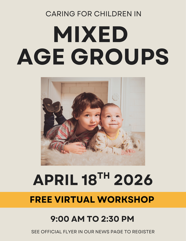Caring for Children in Mixed Age Groups Virtual Workshop Announcement