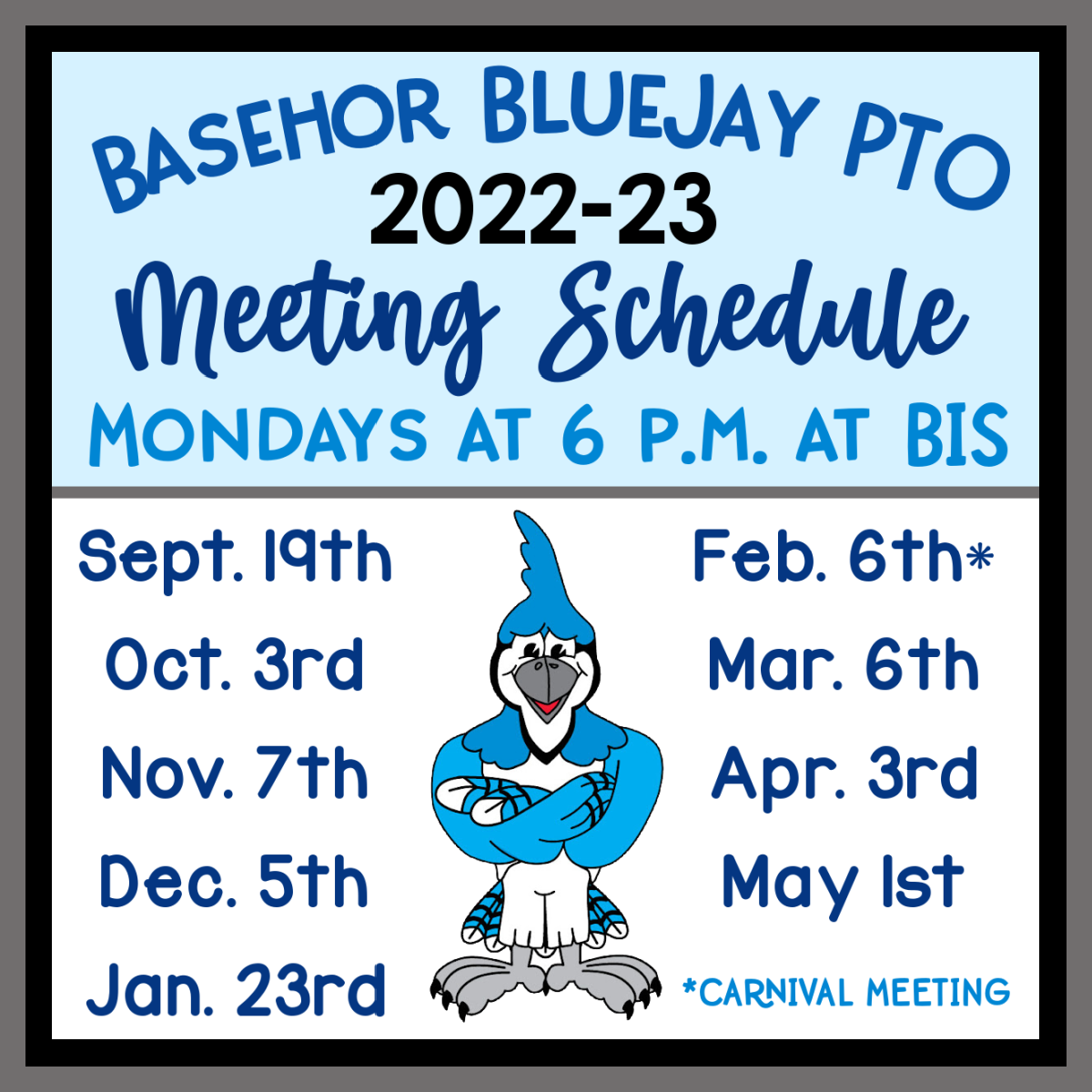 Meeting Schedule & Monthly Calendar Basehor Bluejay PTO Basehor
