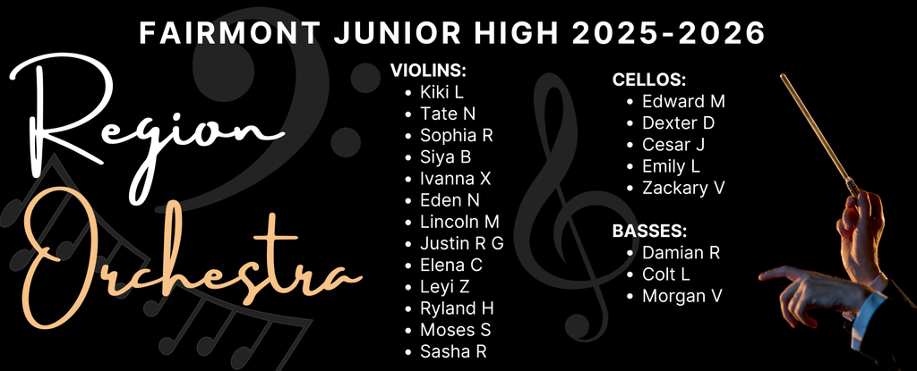 2025-2026 Fairmont Junior High Region Orchestra list with violins, cellos, and basses.
