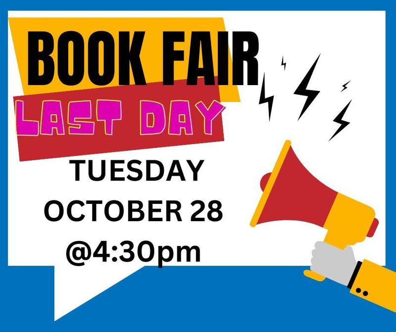 Last day for the Bookfair @ 4:30pm Tuesday