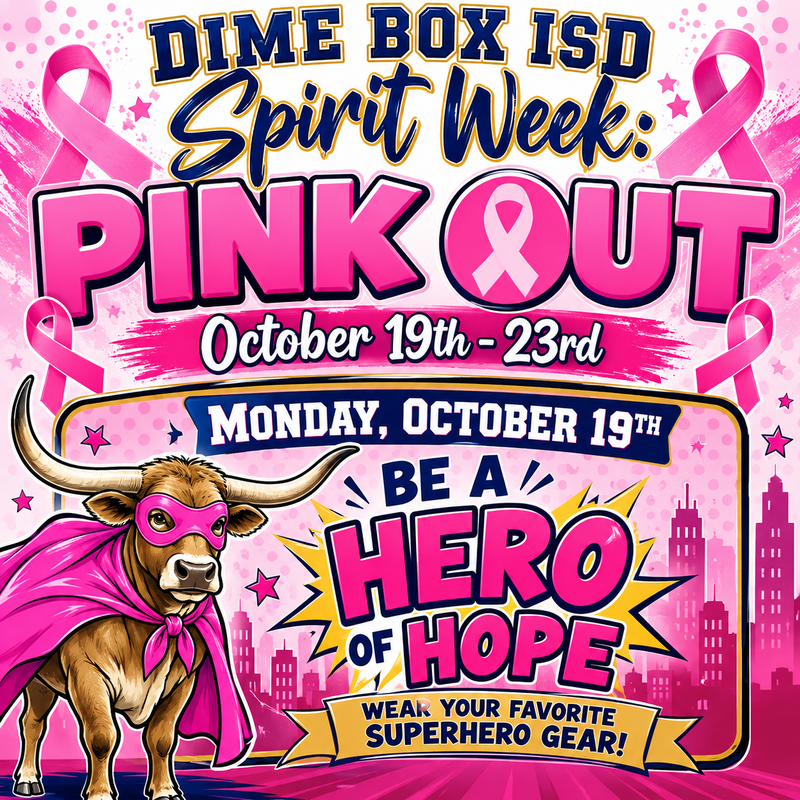 **REMINDER**  Dime Box ISD Spirit Week Begins MONDAY Thumbnail Image