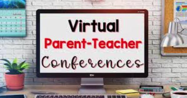 Virtual Parent Teacher Conferences