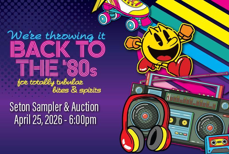 Registration is NOW OPEN for the 2026 Seton Sampler & Auction! Featured Photo