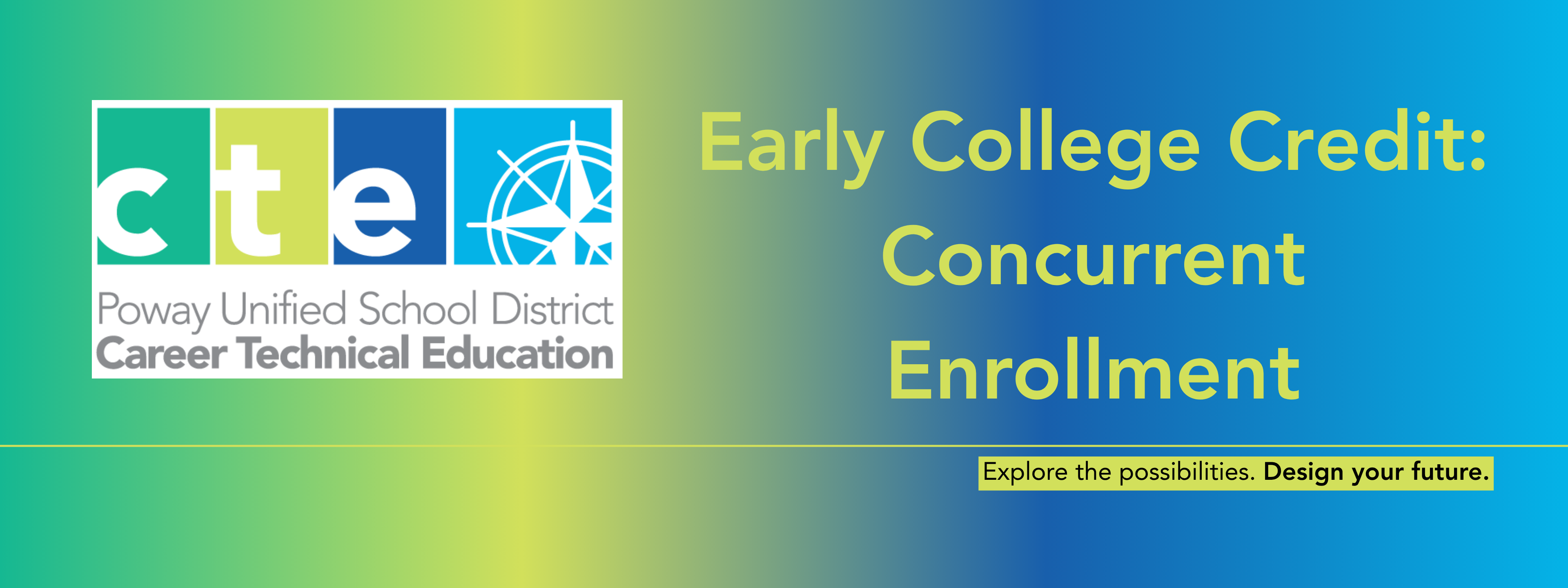 Poway Unified CTE Concurrent Enrollment