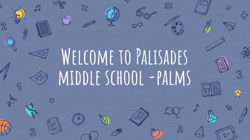 Welcome to Palisades Middle School graphic
