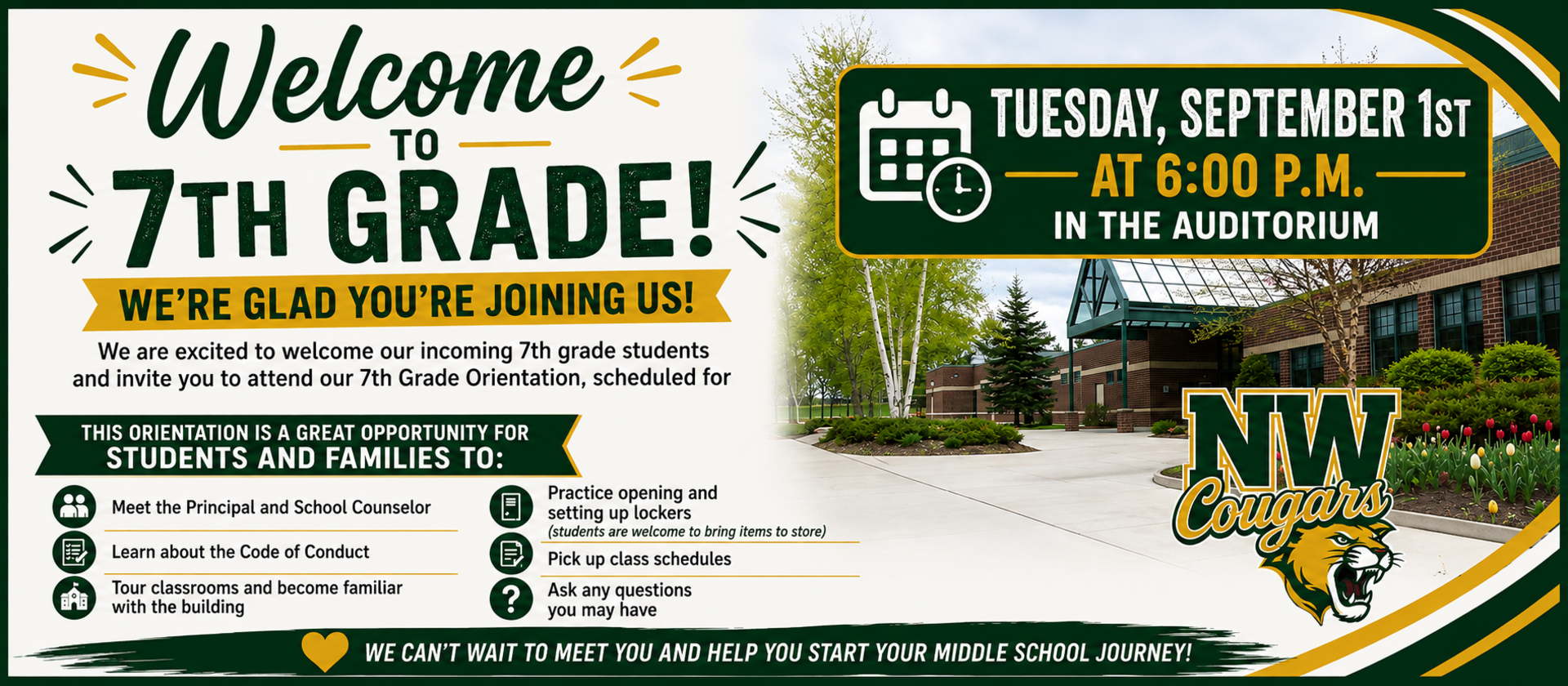 7th Grade Orientation is Sept. 1st at 6 pm in the NWCS Auditorium