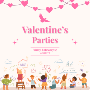 Valentine’s Day Class Parties
