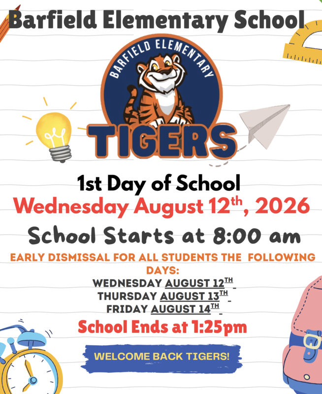 1st Day of School Wednesday August 12th, 2026