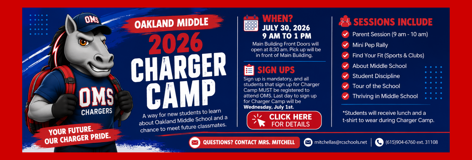 Charger Camp for Incoming OMS Students
July 30, 2026
9am - 1pm
Sign ups are a link in the banner.  You just click on the banner and it will take you to a Microsoft Form