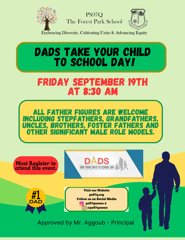 Green flyer with date and time for dads take your child to school day!