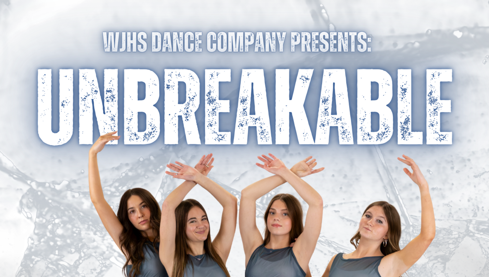 WJHS Dance Co presents Unbreakable