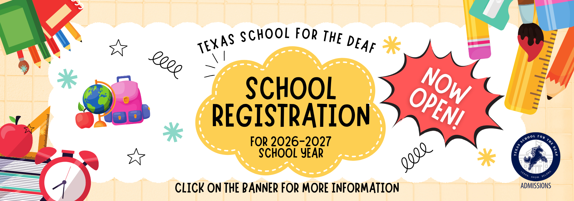 Colorful banner announcing school registration for Texas School for the Deaf.