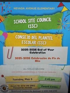 School Site Council (SSC) 2025-2026 End of Year Celebration!  ¡Celebración de fin de año del Consejo Escolar (SSC) 2025-2026!