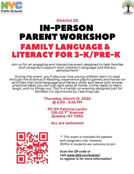 FAMILY LANGUAGE & LITERACY FOR 3K/ PRE-K: PARENT WORKSHOP @ P.S. 129