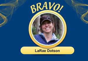 Bravo! Award winner LaRae Dotson