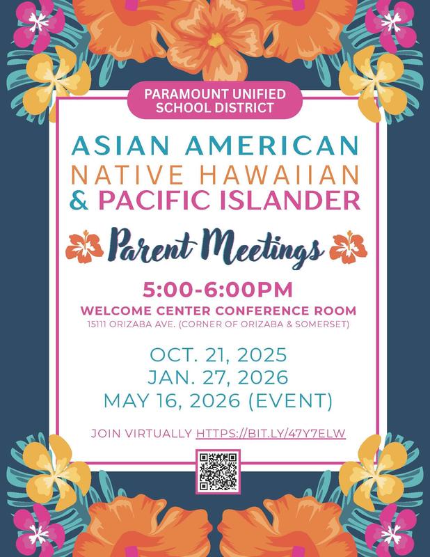Paramount Unified School District Invites Families to AANHPI Parent Meetings