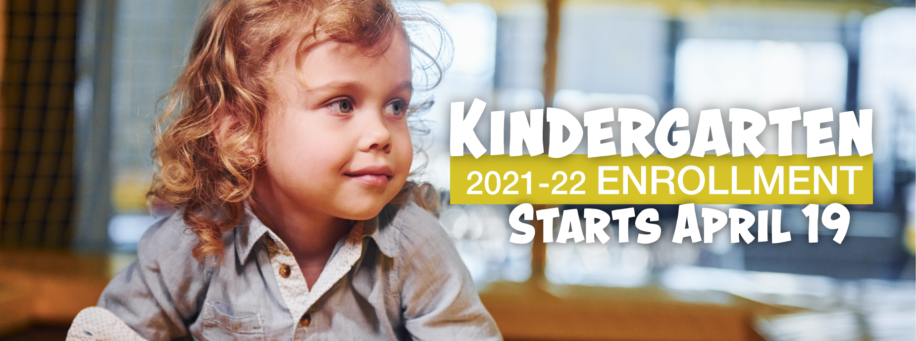 Kindergarten Enrollment 2021-22
