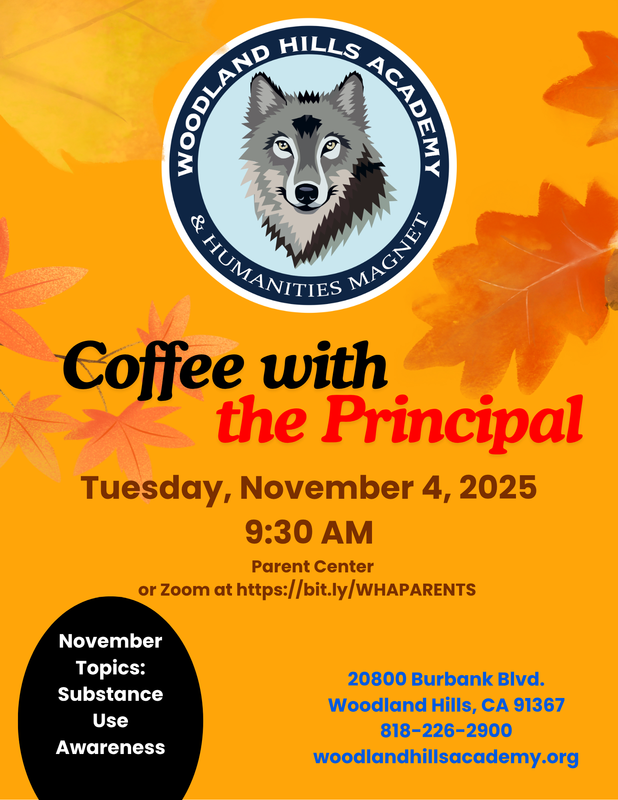 Coffee with the Principal - Tuesday, November 4, 2025 - 9:30 AM - Parent Center