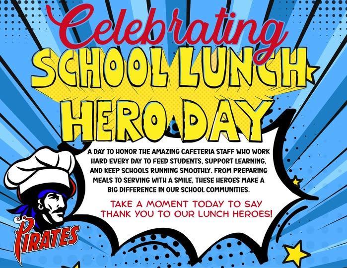 School Lunch Hero!