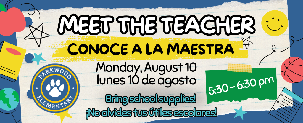 Announcement for a Meet the Teacher event with school supplies details.