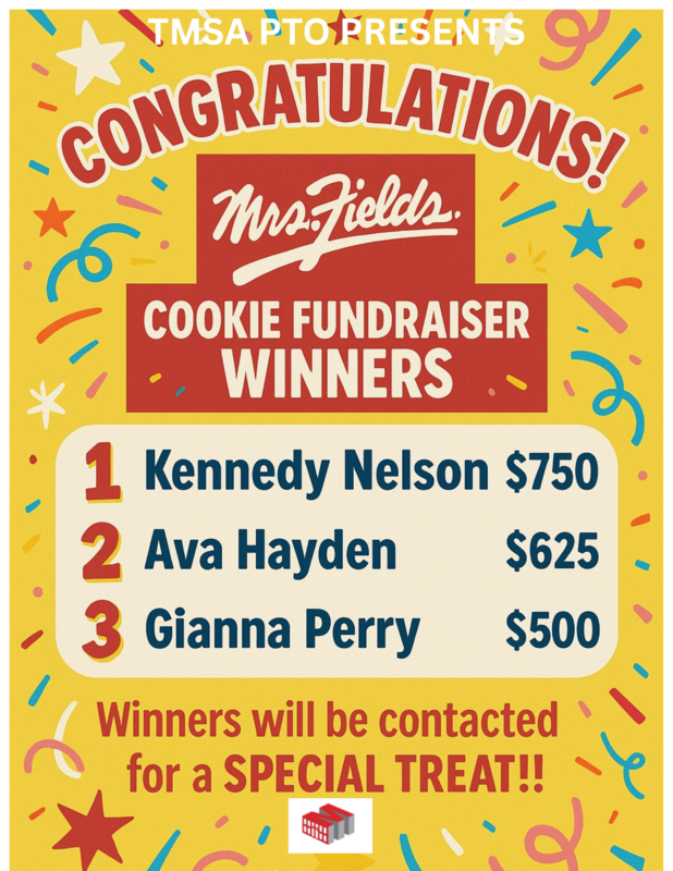 TMSA PTO Announces Mrs. Fields Cookie Fundraiser Winners