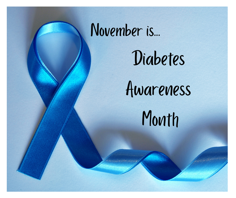 November is Diabetes Awareness Month