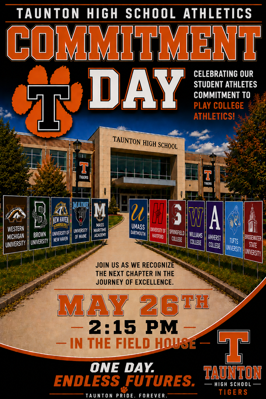 We are excited to celebrate our student-athletes at THS Athletic Commitment Day on Tuesday, May 26th at 2:15 PM in the Field House.  This event honors those continuing their athletic careers at the next level. Student-athletes are encouraged to wear apparel from the college or program they will attend next year.  An itinerary will be shared in advance for participants.  We hope you can join us in recognizing this special accomplishment.