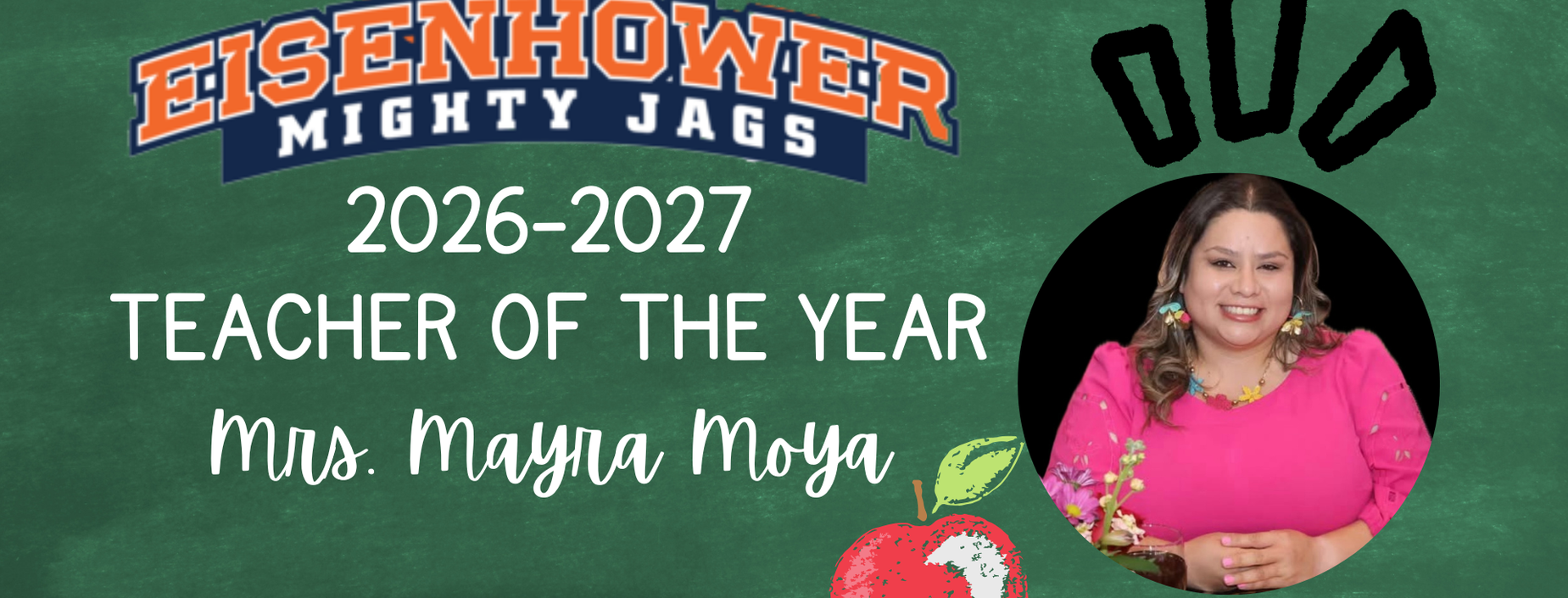 2026-2027 Teacher of the Year: Mrs. Mayra Moya