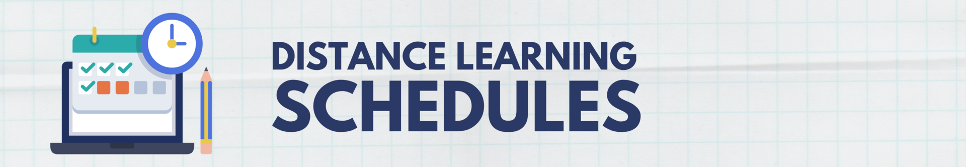 Distance Learning Schedules
