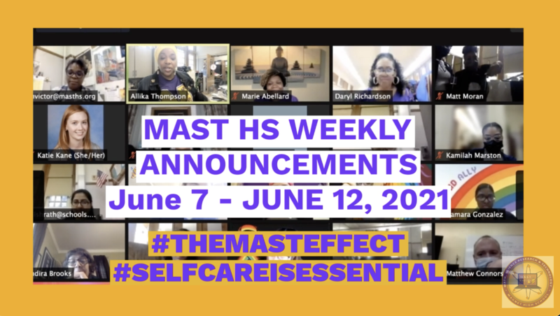 Weekly Announcements for June 7 -12, 2021