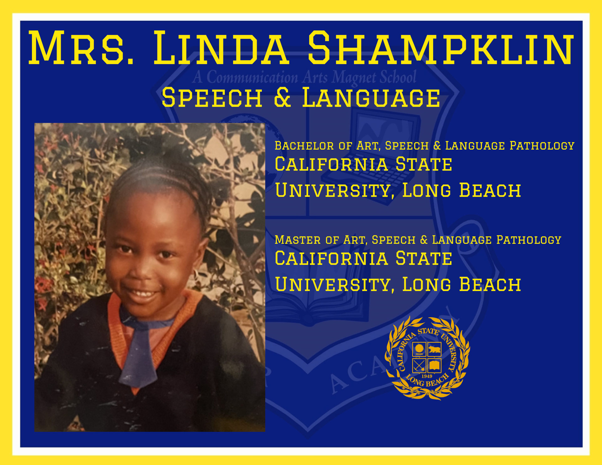 Speech & Language Mrs. Linda Shampklin Scholar Wall